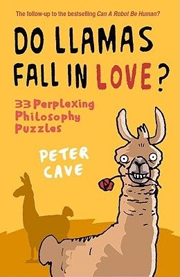 Do Llamas Fall in Love, by Peter Cave